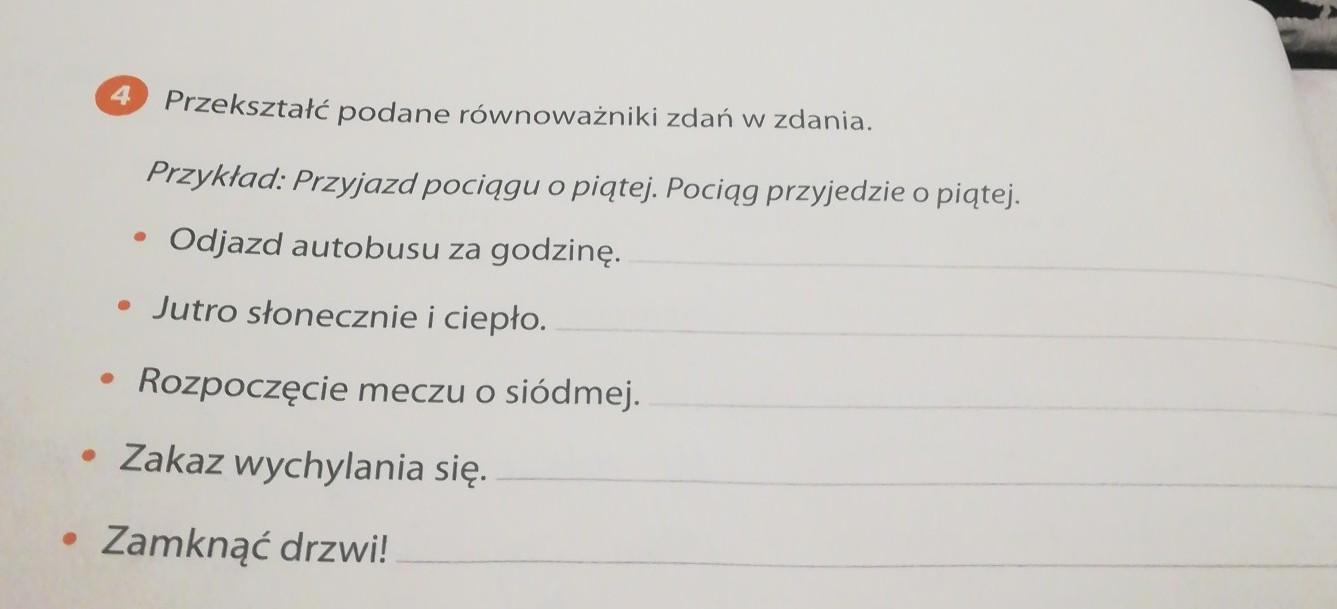 Przekształć podane rownowazniki zdań w zdania - Brainly.pl Zdania I Rownowazniki Zdan