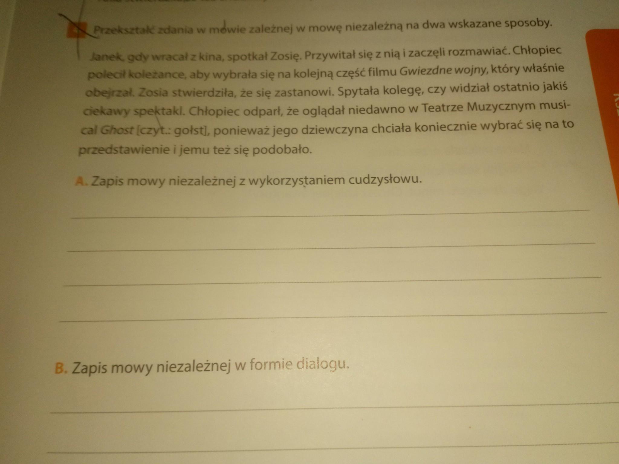 przekształć zdania w mowie zależnej w mowę niezależną na dwa wskazane Przekształć Podane Wypowiedzi W Mowie Niezależnej Na Mowę Zależną