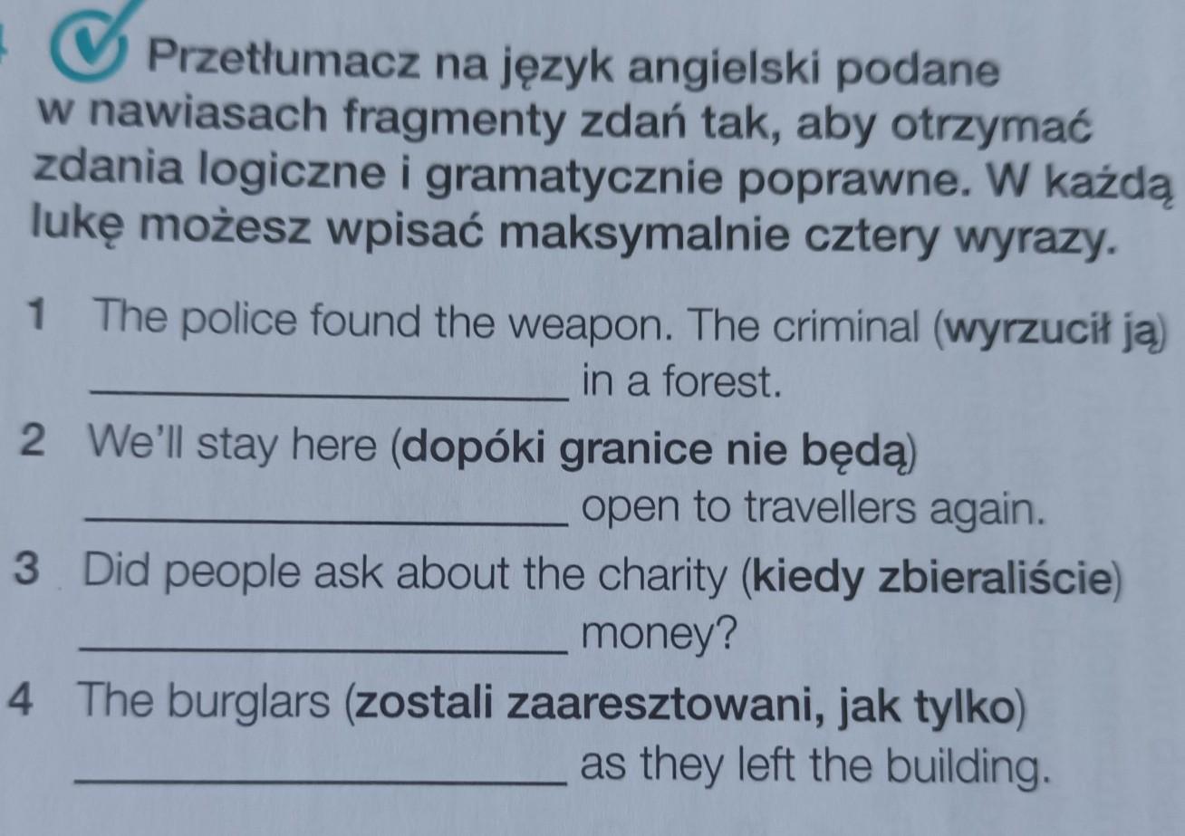 Przetłumacz na język angielski podane w nawiasach fragmenty zdań tak Uzupełnij Luki Tłumacząc Na Język Angielski Fragmenty Podane W Nawiasach