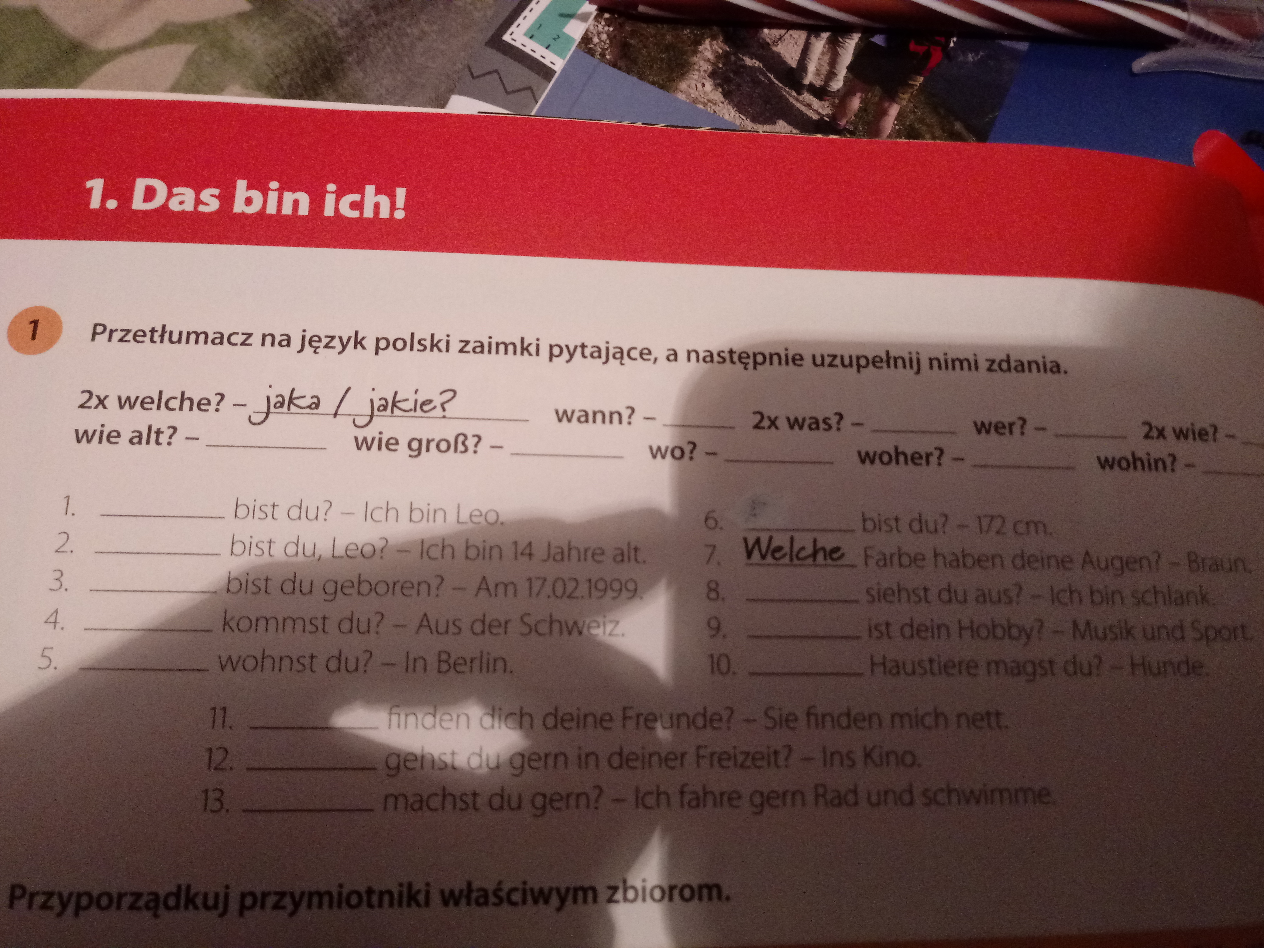 Przetlumacz Na Jezyk Polski Zaimki Pytajace I Uzupelnij Nimi Zdania