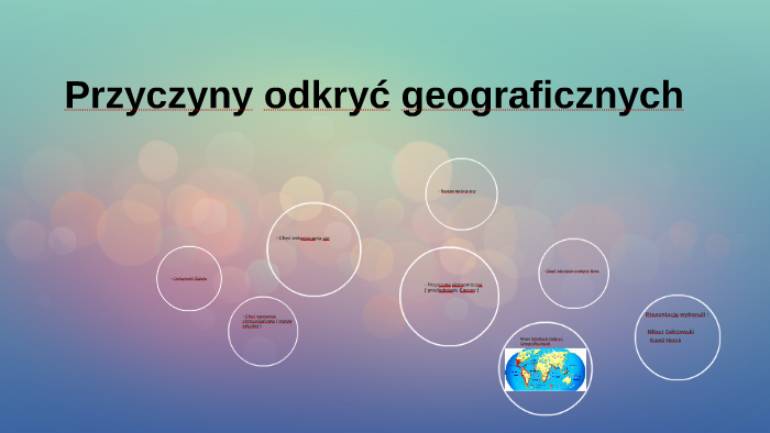 Podaj Przyczyny Wielkich Odkryć Geograficznych