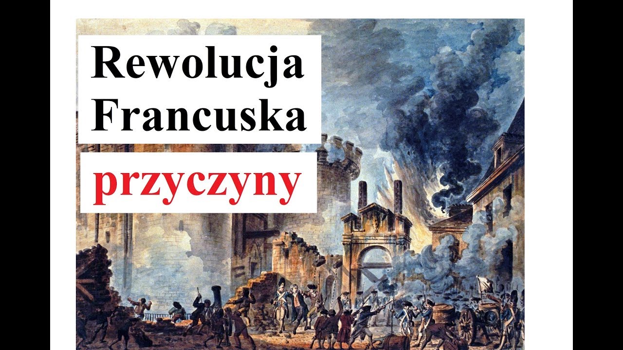 Przyczyny wybuchu REWOLUCJI FRANCUSKIEJ - YouTube Przyczyny Wybuchu Rewolucji W Rosji
