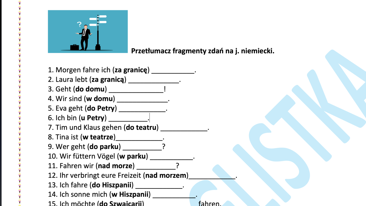 Przyimki miejsca - tłumaczenie fragmentów zdań na j. niemiecki- EGZAMIN Cwiczenia Do Niemieckiego Klasa 8
