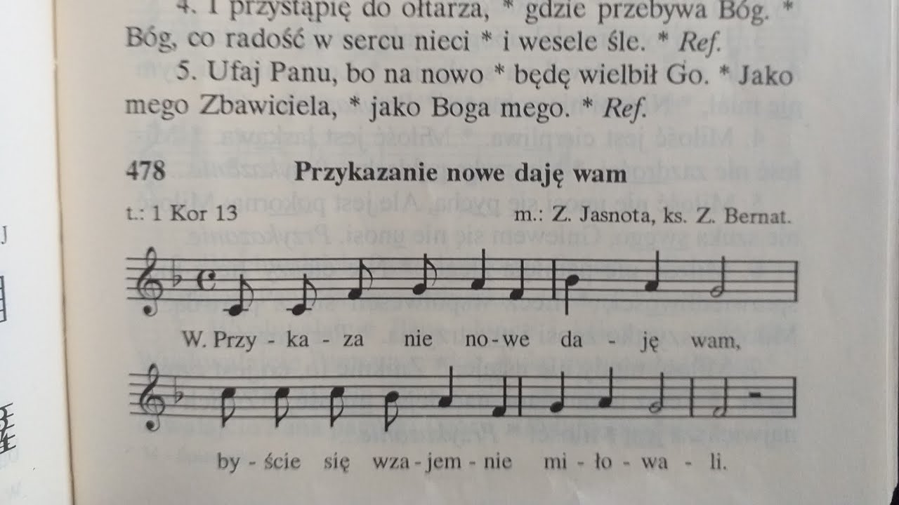 Przykazanie nowe daje wam, Wielbić Pana chcę #Kapcer - YouTube Przykazanie Nowe Daje Wam Nuty