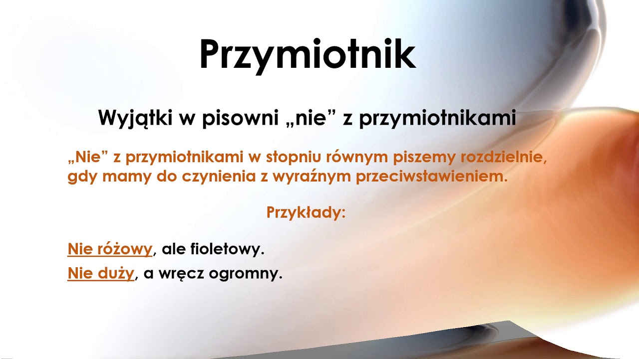 Dyktando Klasa 5 Nie Z Przymiotnikami I Przysłówkami
