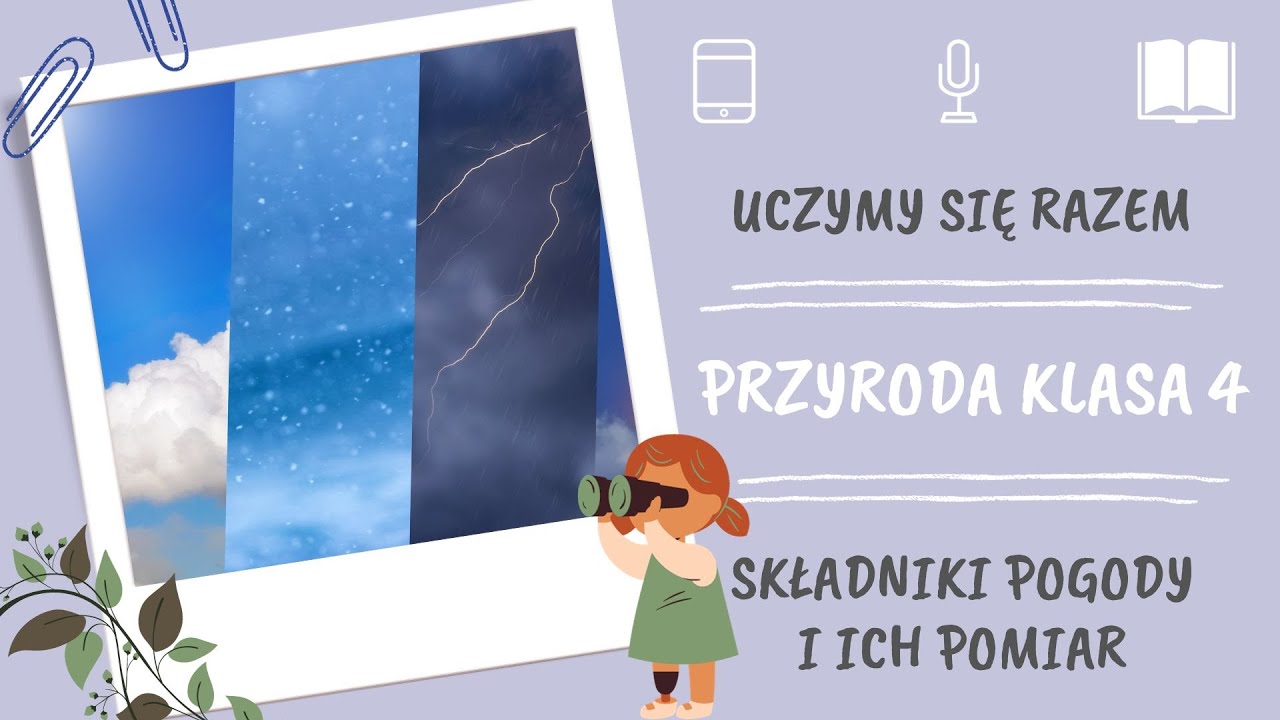 Przyroda klasa 4. Składniki pogody. Uczymy się razem - YouTube Quiz Z Przyrody Klasa 4 Dzial 2