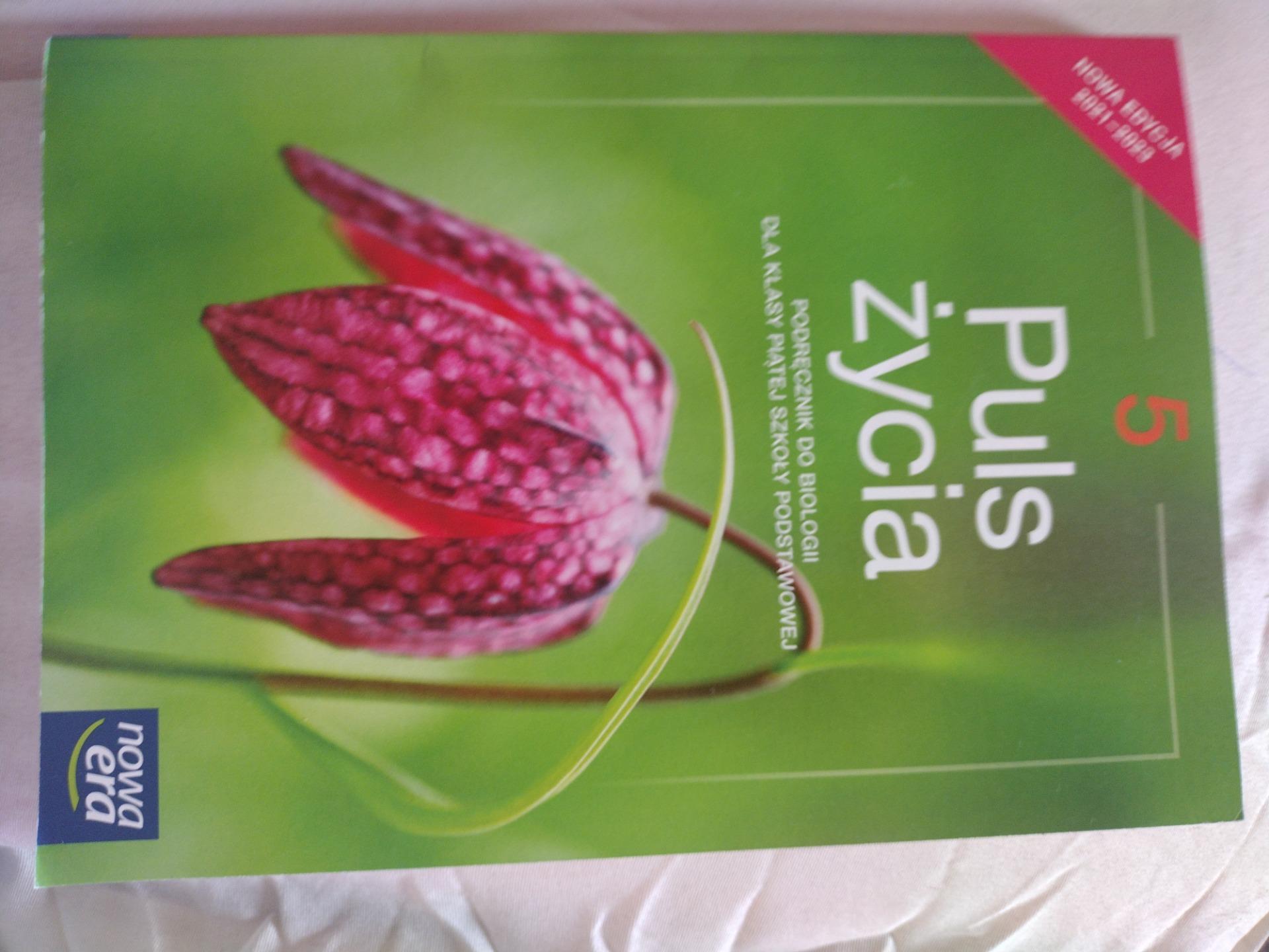 Puls życia 5. Podręcznik do biologii dla klasy piątej szkoły Puls Zycia Klasa 5 Pdf