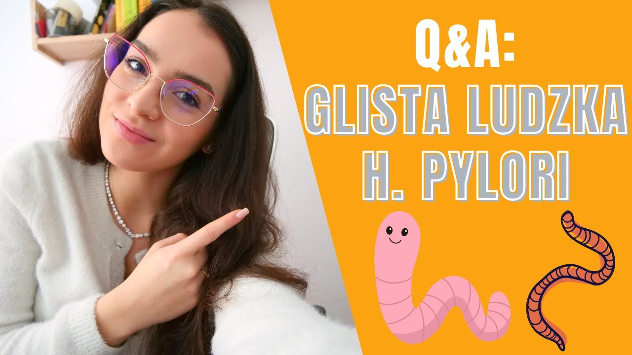 Q&A Glista ludzka w kale? Helicobacter Pylori? - YouTube Czy Glista Ludzka Mozna Sie Zarazic Od Drugiej Osoby