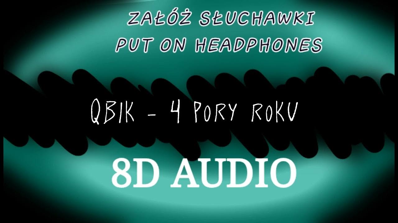 QBIK - 4 PORY ROKU 8D audio - YouTube Apro Investment 4 Pory Roku