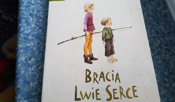 Quiz Z Bracia Lwie Serce - Margaret Wiegel Bracia Lwie Serce Test Ze Znajomości Lektury Z Odpowiedziami
