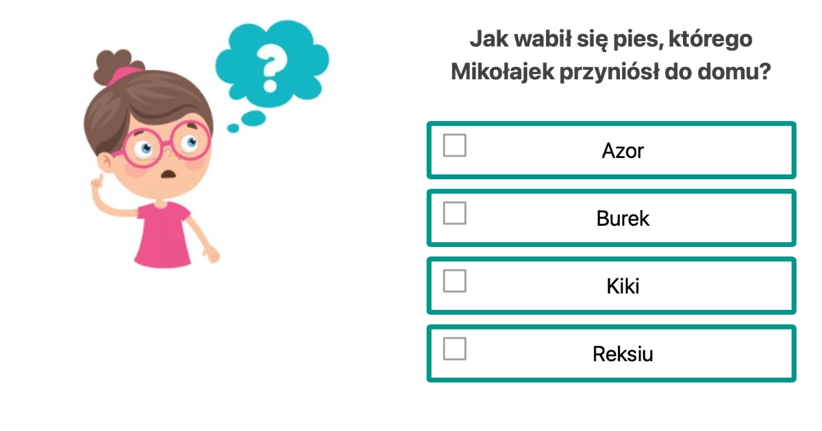 Quiz z lektury: Mikołajek dla uczniów klasy 4, 5, 6 Praca Klasowa Z Mikolajka Klasa 4