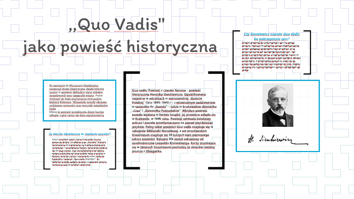 ,,Quo Vadis'' jako powieść historyczna by Patryk Hong on Prezi Cechy Powieści Historycznej Quo Vadis