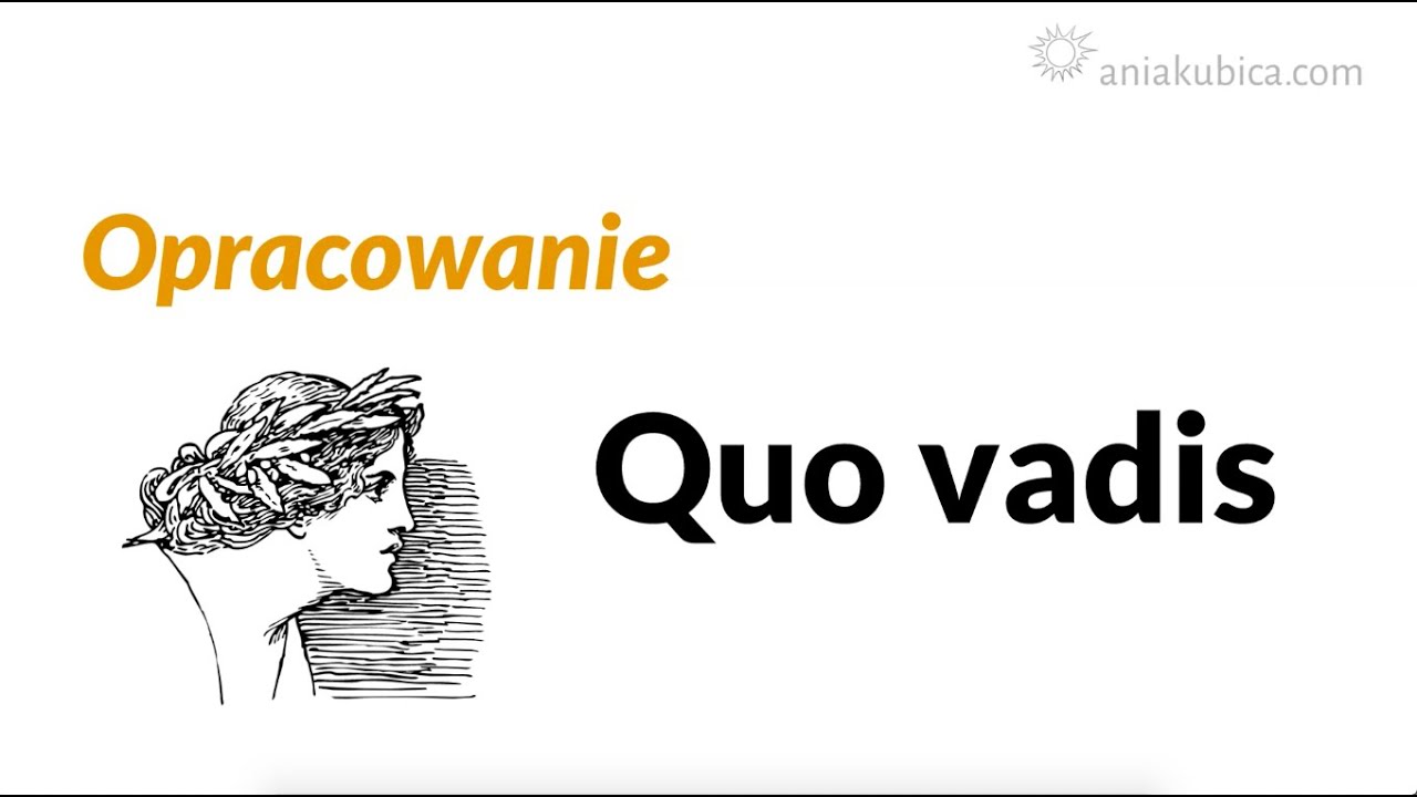 Sprawdzian Z Lektury Quo Vadis