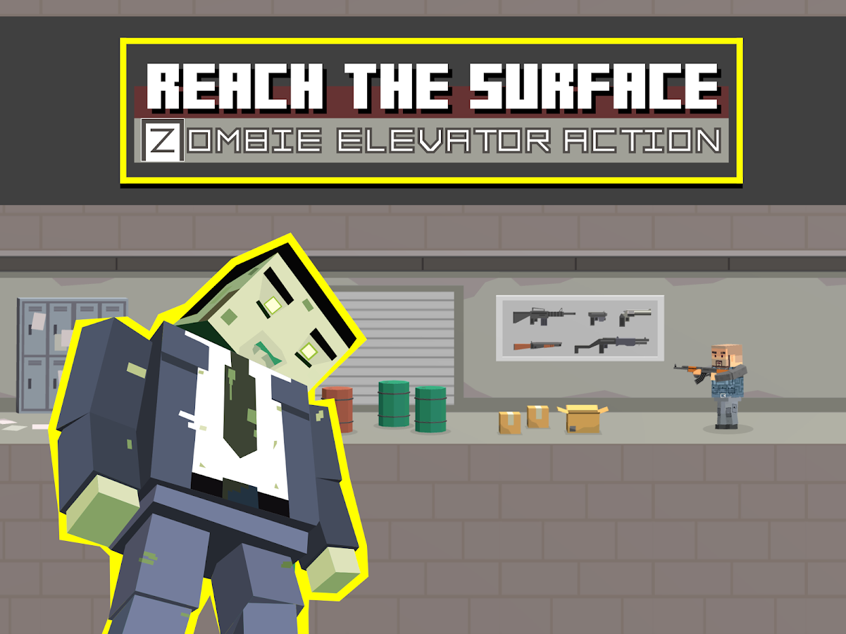 Reach the Surface : Zombie Elevator Action - Android Apps on Google Play Kill 8 Zombies Simultaneously With The Elevator