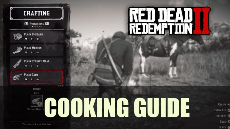 Red Dead Redemption 2: Cooking Guide - Fextralife Rdr2 How To Season Meat