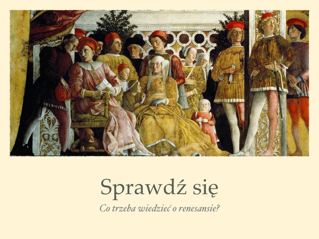 Renesans – prezentacja – Język polski Wskaz Zdania Dotyczace Epoki Renesansu
