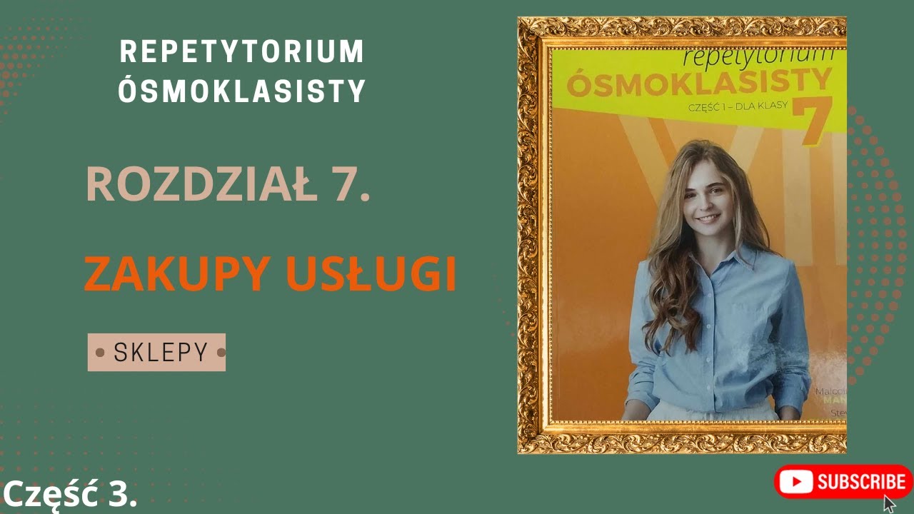 Repetytorium Ósmoklasisty Macmillan. Rozdział 7 Zakupy i usługi Sklepy Zakupy I Uslugi Sprawdzian Klasa 8