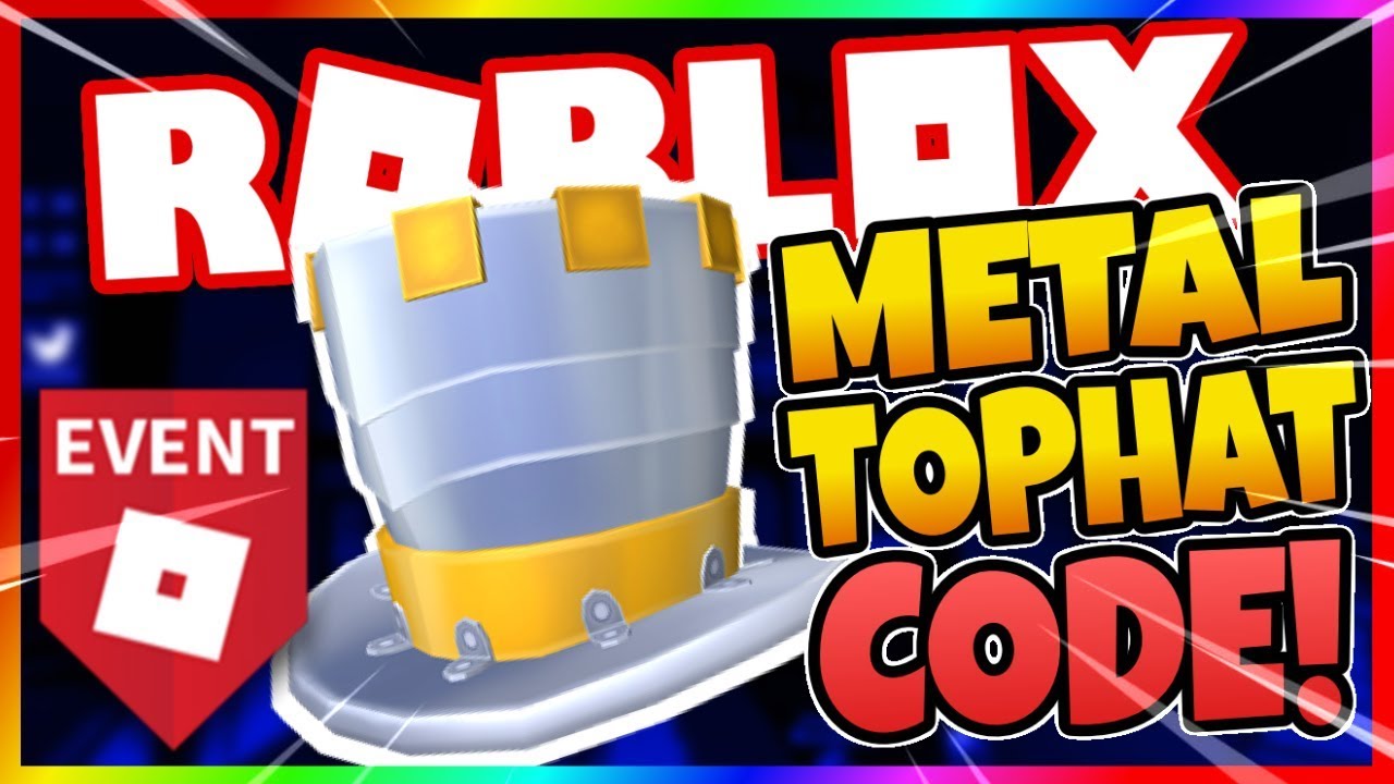 [ROBLOX] HOW TO GET THE FULL METAL TOP HAT FOR FREE! [ROBLOX PROMO Roblox Full Metal Top Hat