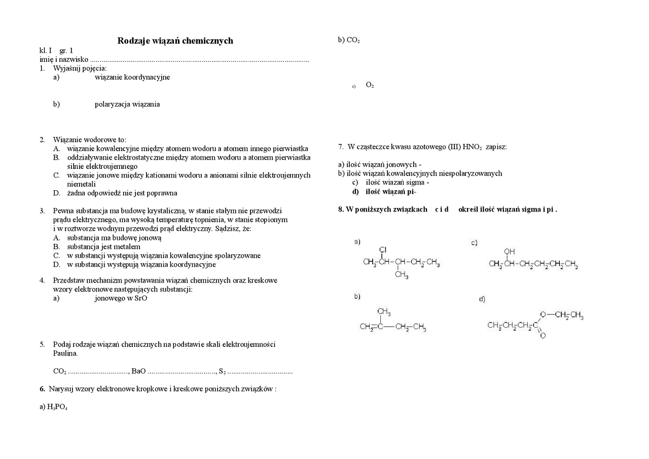 Rodzaje wiązań chemicznych - sprawdzian | Testy Chemia | Docsity Sprawdzian Chemia Klasa 7 Dzial 3