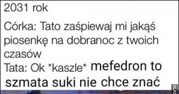 Mefedron To Szmata Suki Nie Chce Znac