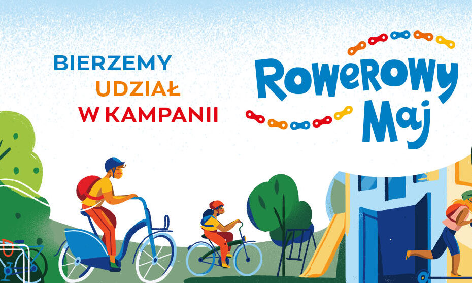 Rowerowy maj - Szkoła Podstawowa z Oddziałami Integracyjnymi nr 330 im Dziecko Na Utrzymaniu Rodziców Definicja