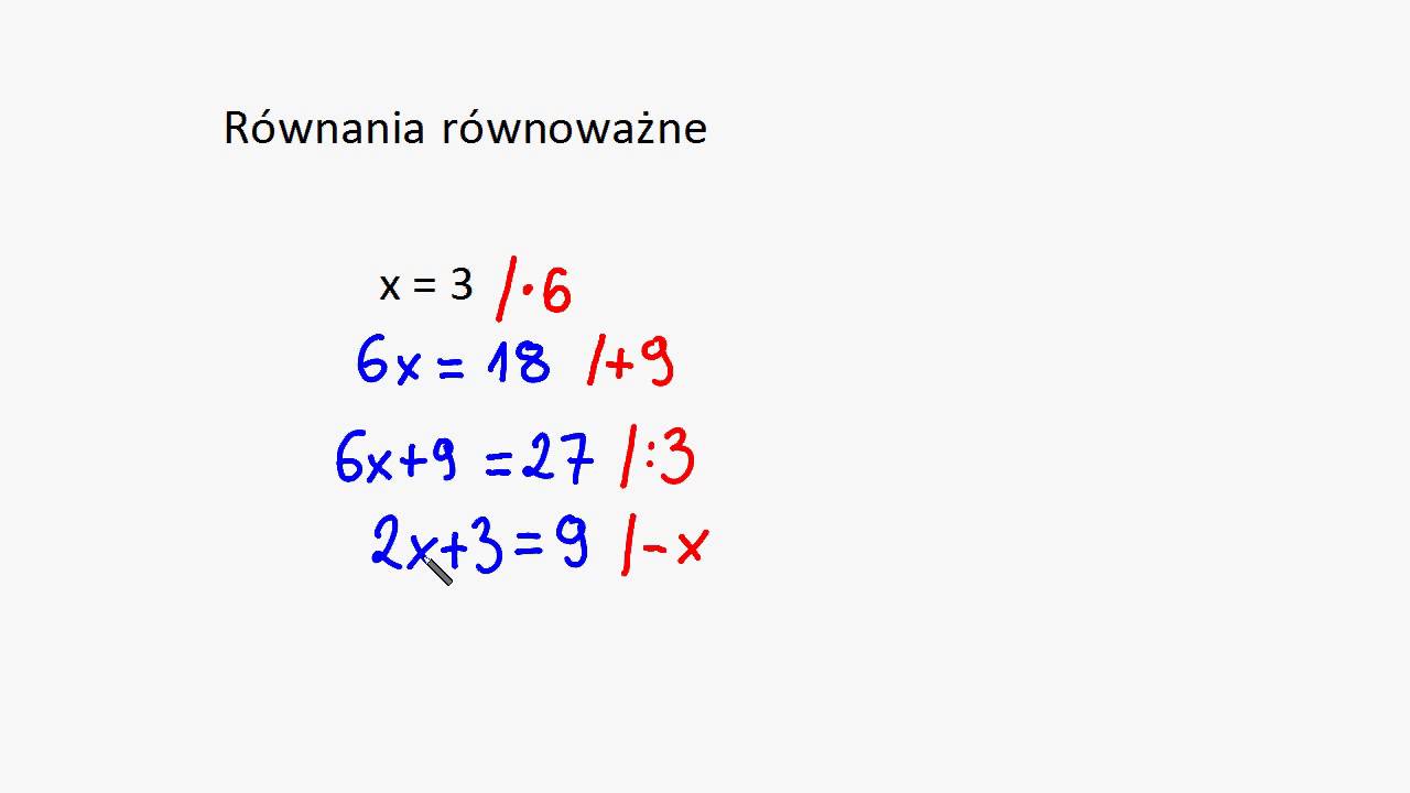 Rozwiazywanie Rownan Metoda Rownan Rownowaznych