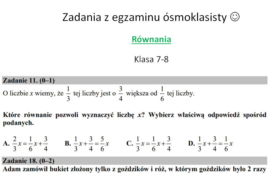 Równania - zadania z egzaminu ósmoklasisty • Złoty nauczyciel Liczby 7 I Sa Pierwiastkami Rownania