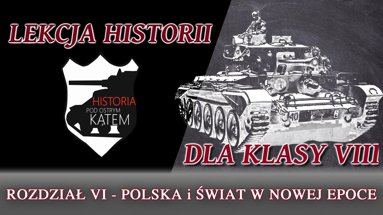 ROZDZIAŁ VI - Polska i świat w nowej epoce - Lekcje Historii pod ostrym Polska I Swiat W Nowej Epoce Sprawdzian
