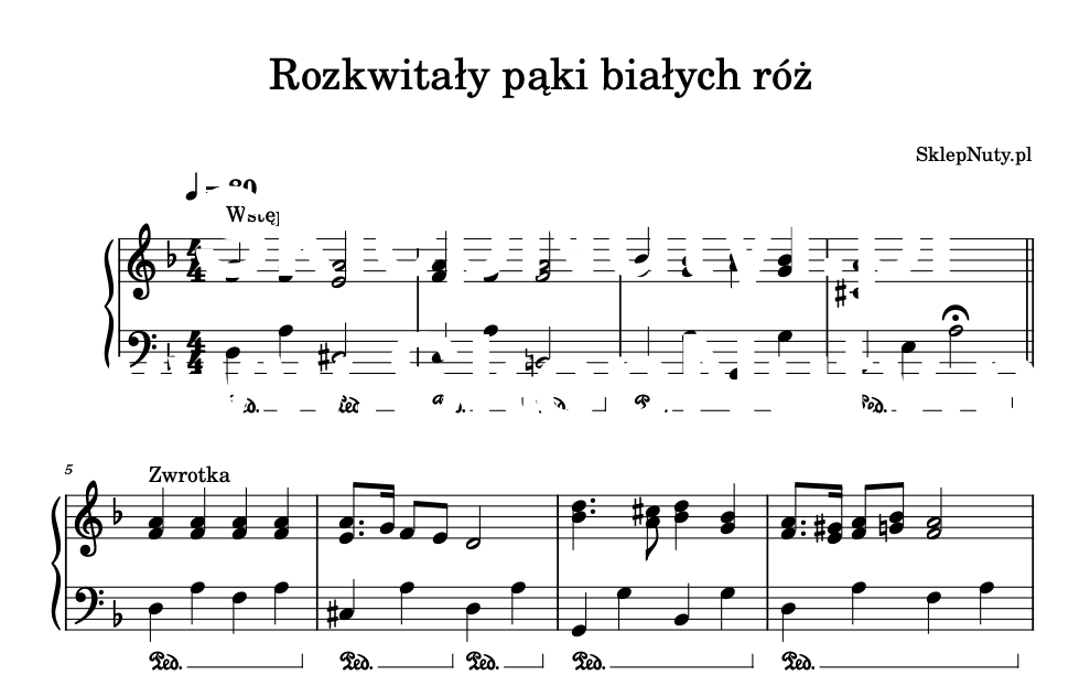 Rozkwitały pąki białych róż - nuty na fortepian/pianino Tekst Rozkwitaly Paki Bialych Rz