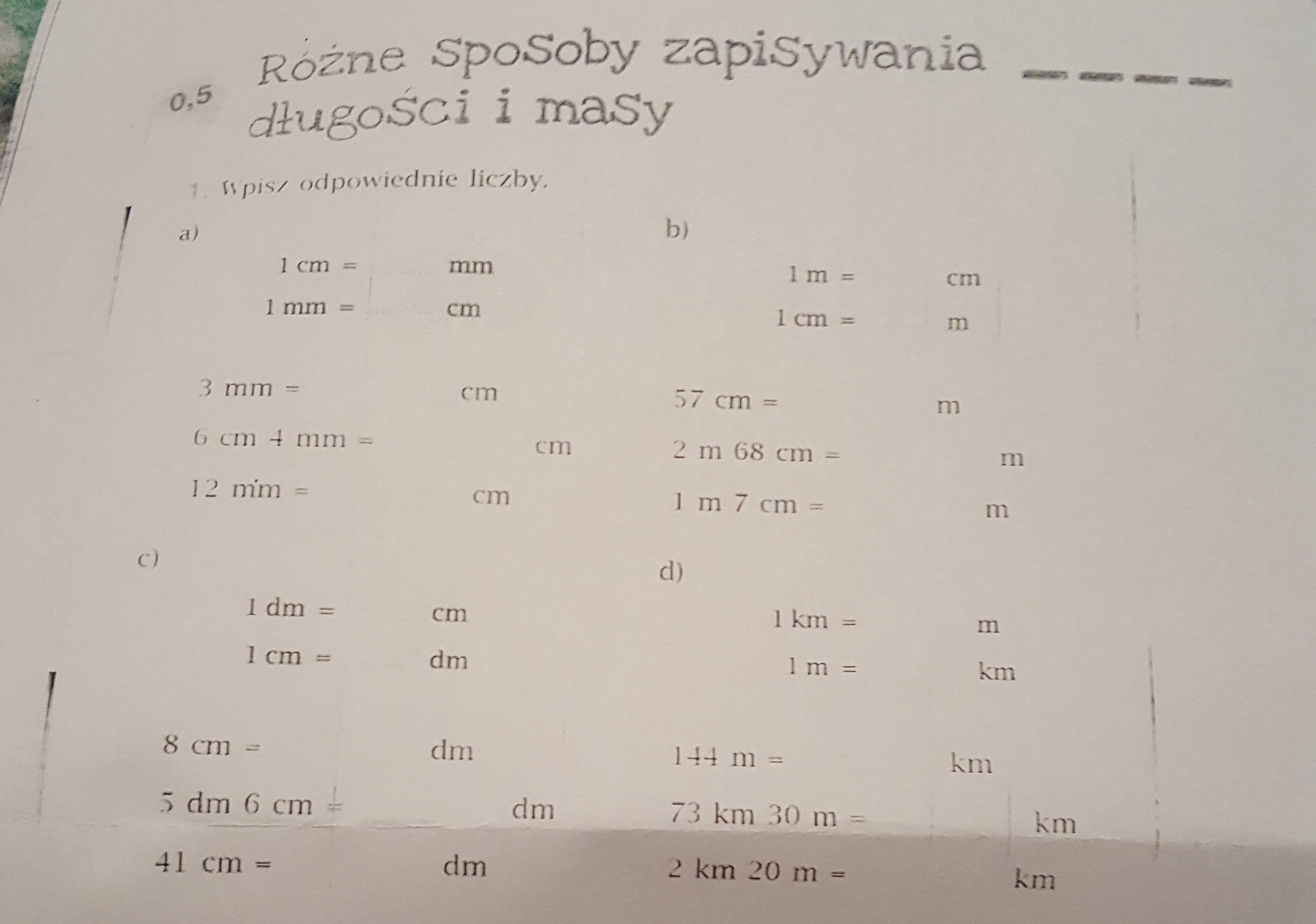 różne sposoby zapisywania długości i masy Wpisz odpowiednie Różne Sposoby Zapisywania Długości I Masy Klasa 5