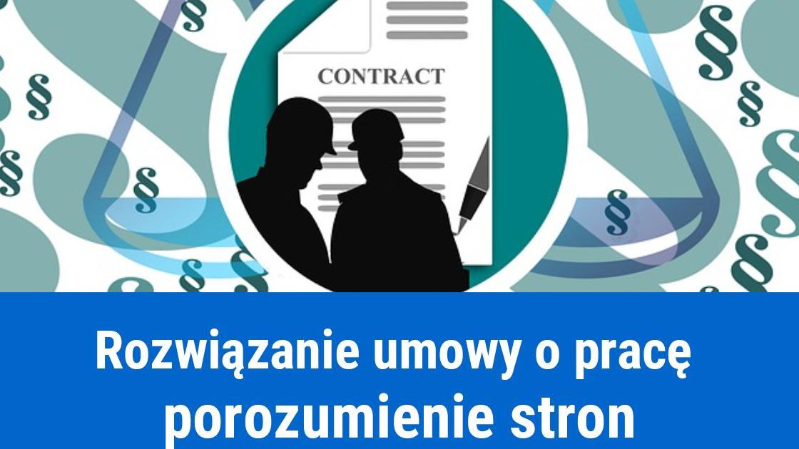 Rozwiązanie umowy o pracę za porozumieniem stron, jak sporządzić? Rozwiązanie Umowy O Pracę Za Porozumieniem Stron Pdf