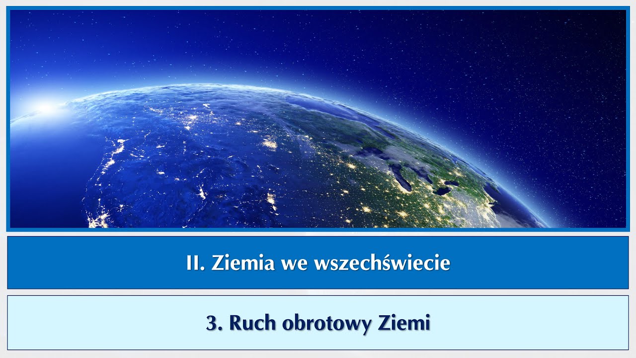 Ruch Obrotowy Ziemi Film | GO Polska Ruch Obrotowy I Obiegowy Ziemi Film Edukacyjny Dla Dzieci