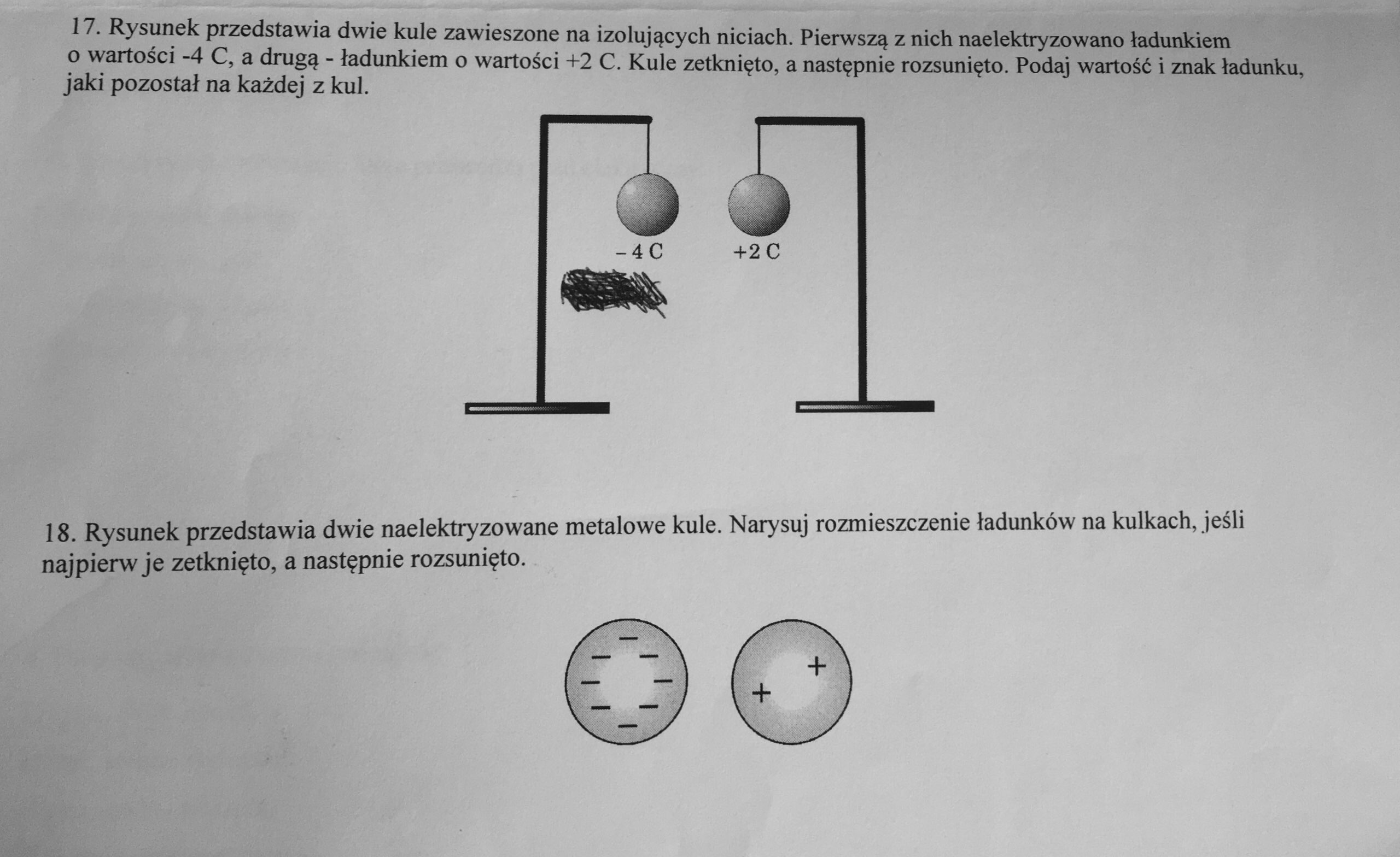 Rysunek Przedstawia Dwie Kule Zawieszone Na Izolujących Niciach Kulę O średnicy 8 Cm Przecięto Płaszczyzną Na Dwie