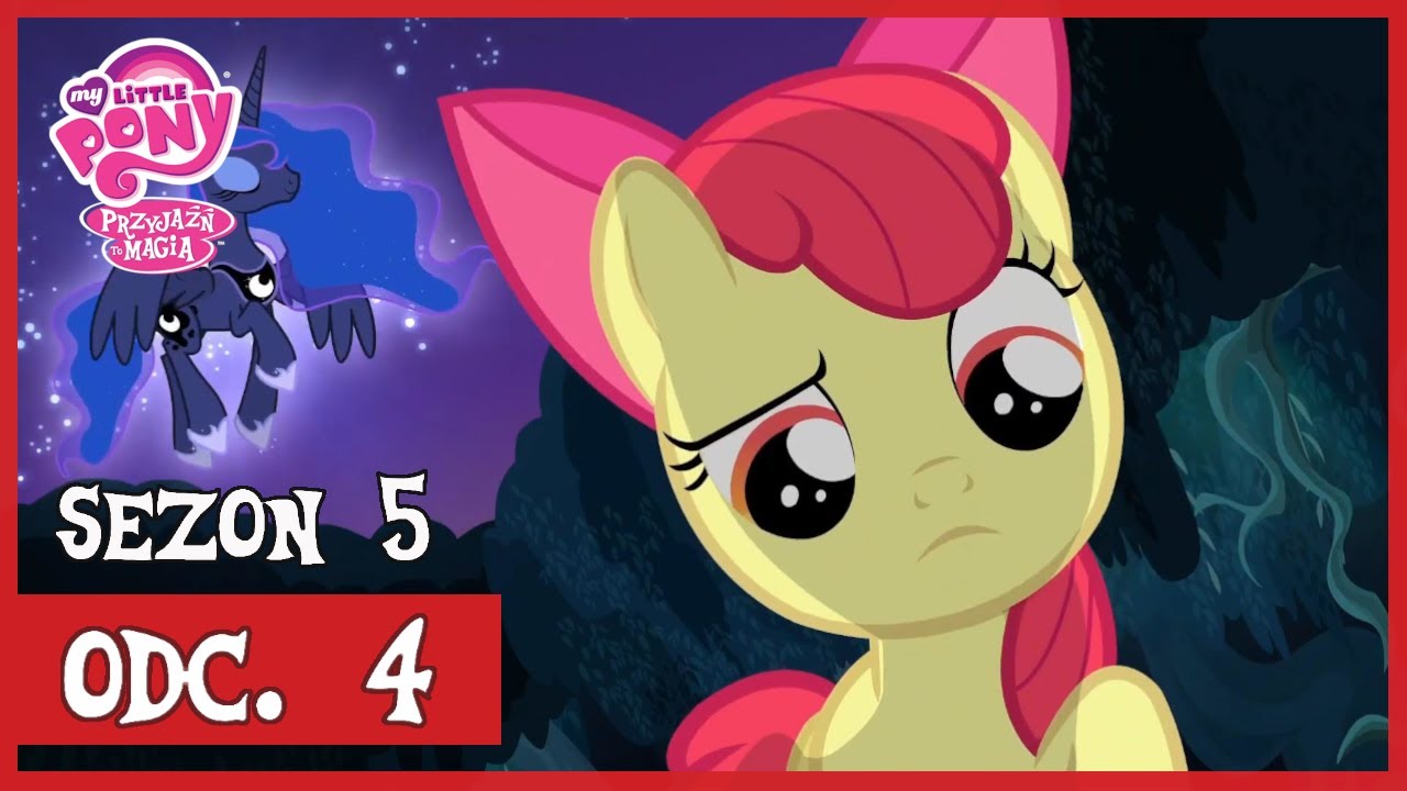 S5 | Odc.4 | Rozterki Apple bloom | My Little Pony: Przyjaźń to magia My Little Pony Rozterki Apple Bloom