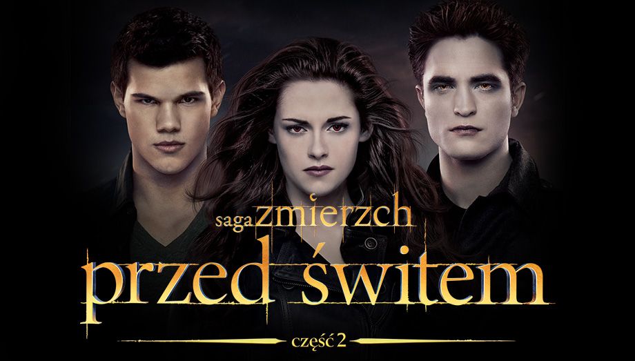 Saga „Zmierzch”: Przed świtem – część 2 - filmy fabularne, Oglądaj na Saga Zmierzch Przed Switem Cz 2