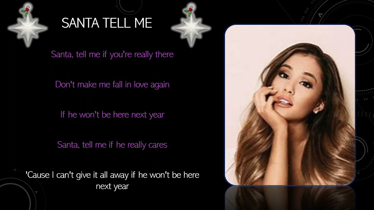 Ariana Grande Santa Tell Me Tekst