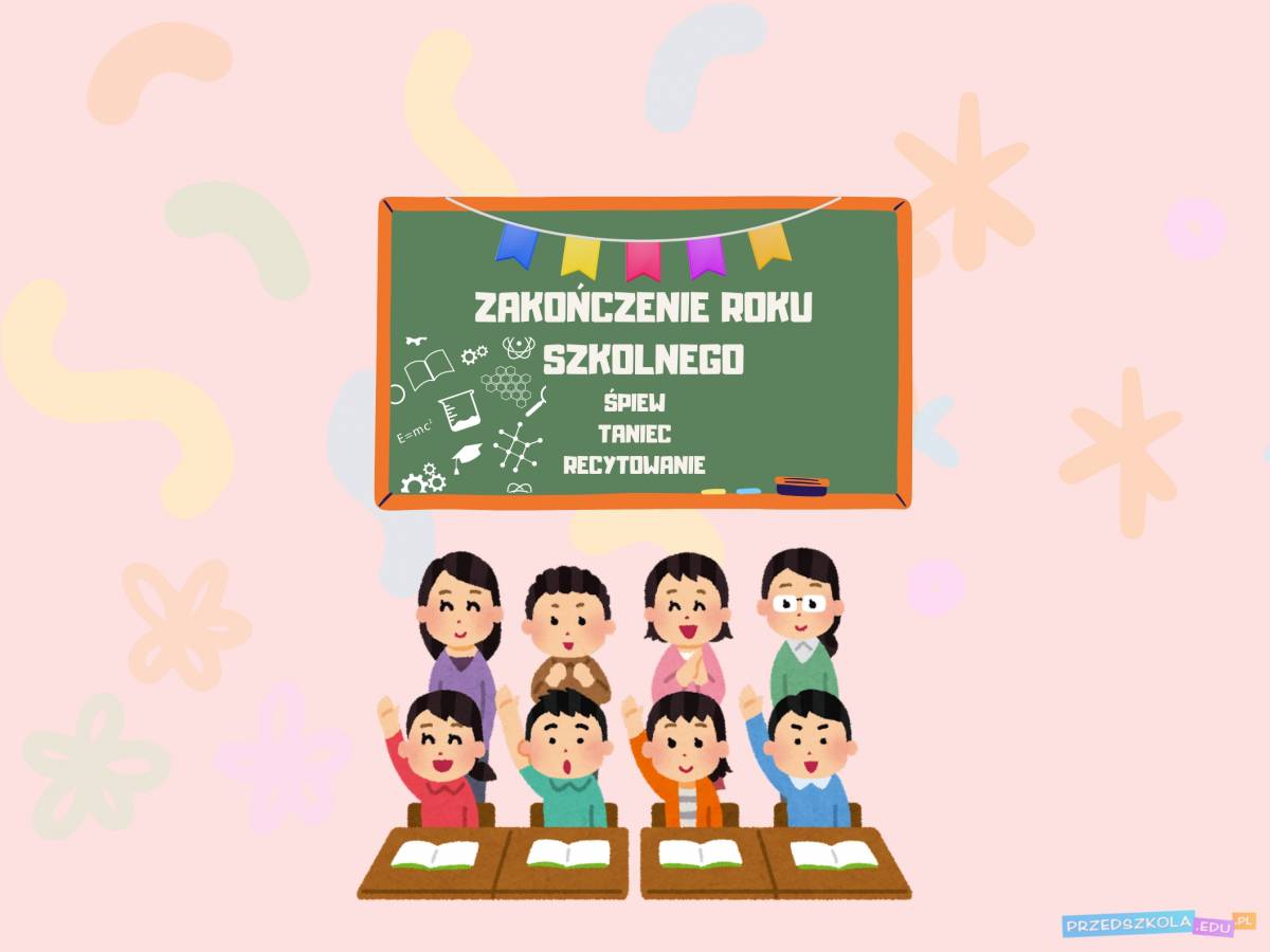 Scenariusz Zakończenia Roku Wiersze Na Zakończenie Roku Szkolnego Scenariusz