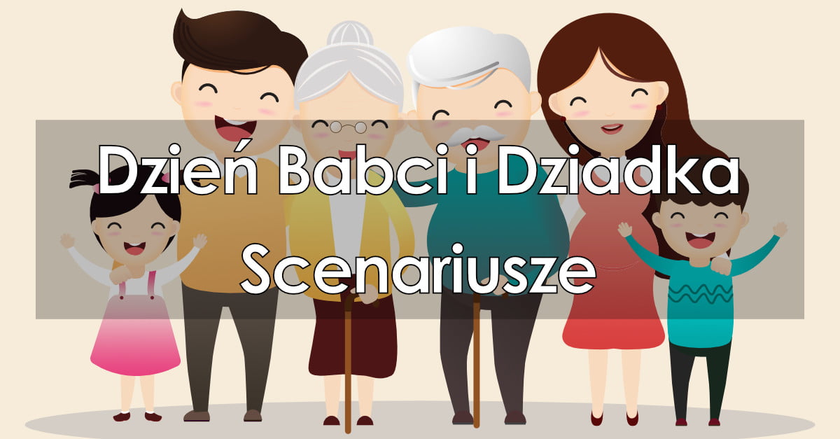 Scenariusz Na Dzień Babci I Dziadka W Przedszkolu 6 Latki