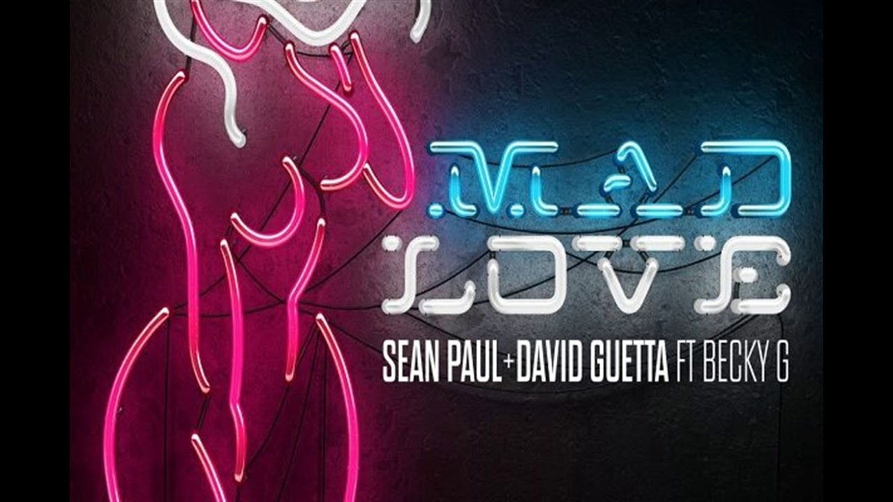 Sean Paul Feat. David Guetta, Becky G - Mad Love (Audio) - YouTube Sean Paul David Guetta Mad Love Ulub