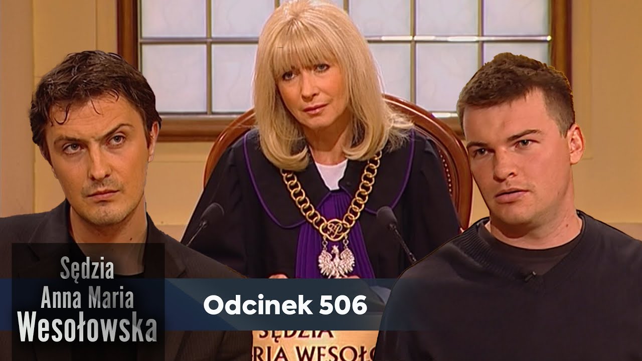 Sędzia Anna Maria Wesołowska odc. 506 👩🏼‍⚖️ - YouTube Sędzia Anna Maria Wesołowska Cały Film