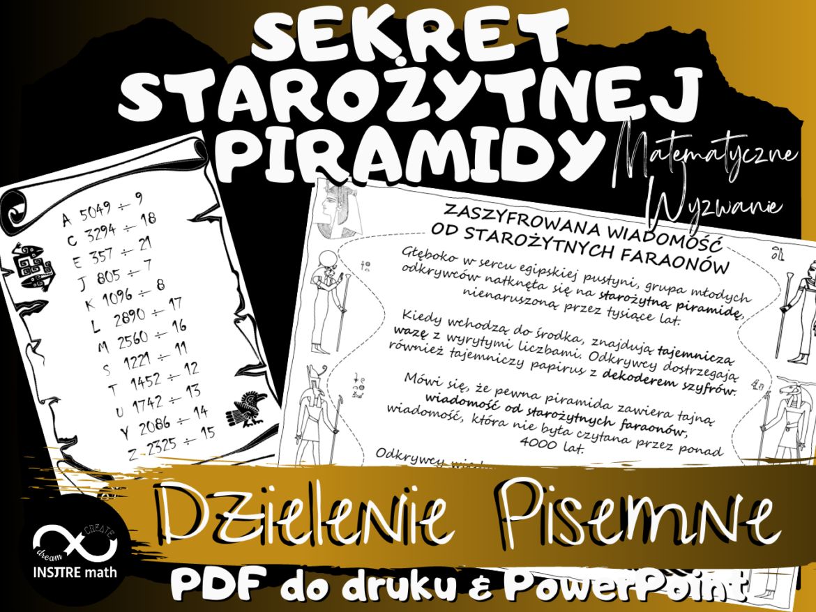 Sekret starożytnej piramidy: Dzielenie pisemne. Edytowalna Karta Pracy Dzielenie Pisemne Klasa 4 Karta Pracy Pdf