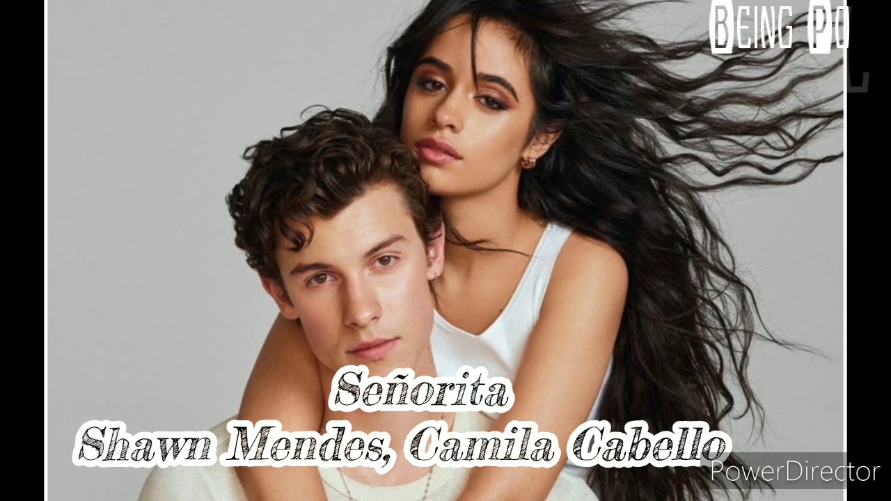 Senorita - I love it when you call me/Shawn Mendes, CamIla Cabello I Like When You Call Me Senorita