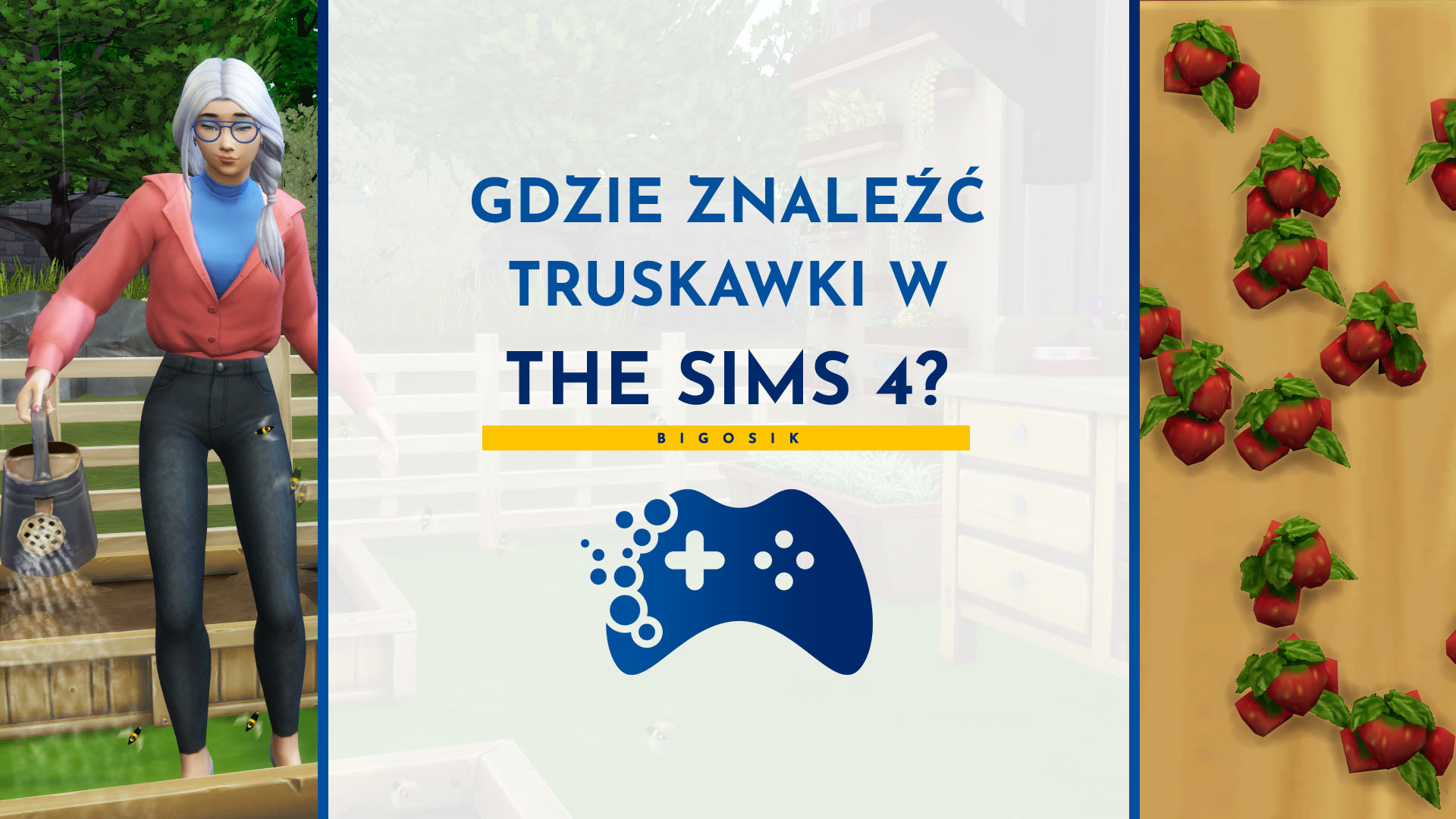 Skad Wziac Truskawki W The Sims 4