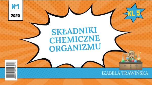 Składniki Chemiczne Organizmów Klasa 5 Kartkówka