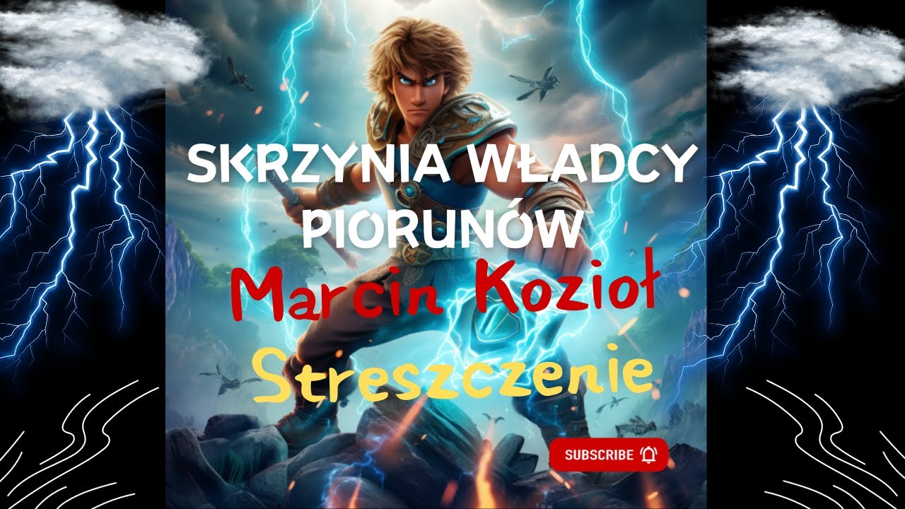 Skrzynia Władcy Piorunów Streszczenie Szczegółowe