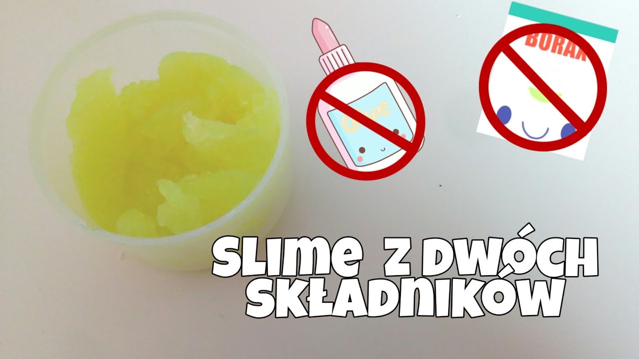 Przepis Na Slime Bez Kleju I Aktywatora
