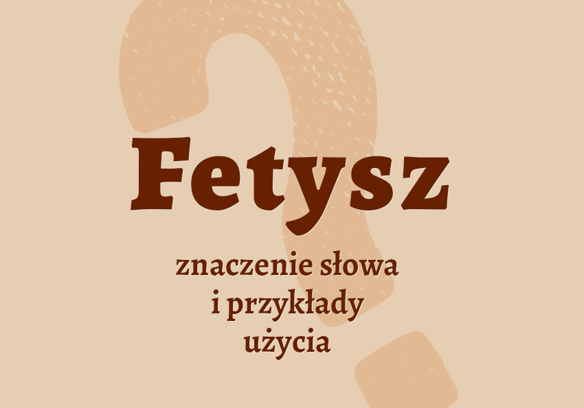 Co To Jest Definicja Slowotwrcza