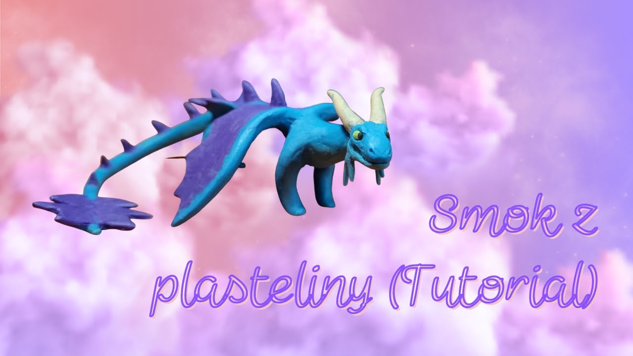 Smok z plasteliny TUTORIAL - YouTube Smok Z Plasteliny Krok Po Kroku