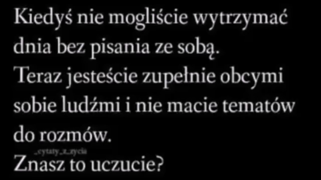 Smutne Cytaty O Zranionej Milosci