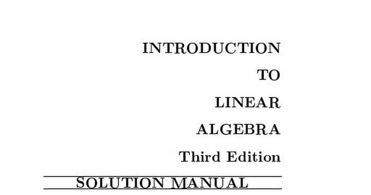 [Solutions Manual] Introduction to Linear Algebra 3Ed - Gilbert Strang Introduction To Linear Algebra Strang Pdf